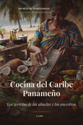 Portada Cocina del Caribe Panameño - Secretos de las Abuelas y Ancestros